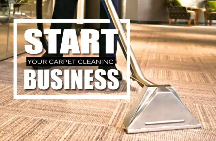 How to Start a Carpet Cleaning Business