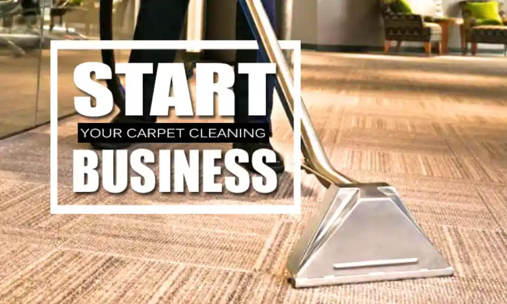 How to Start a Carpet Cleaning Business