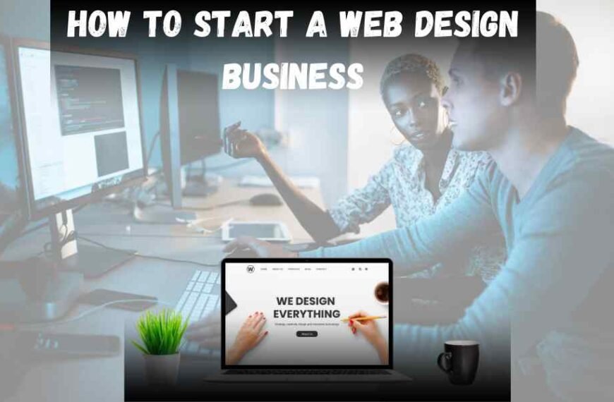 How to Start a Web Design Business