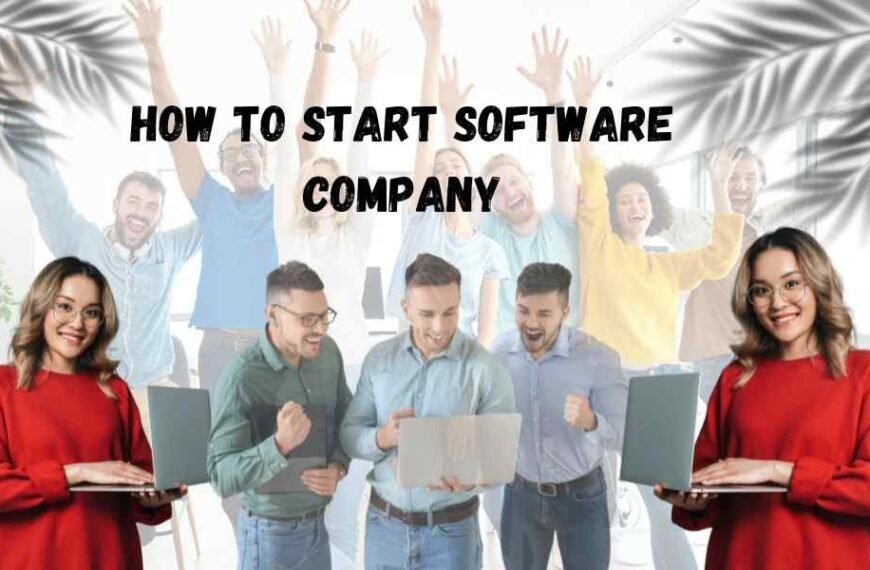 How to Start Software Company